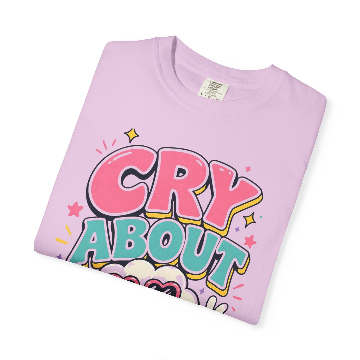 Cry About It T-Shirt — Cute Cartoon Sad Cloud Graphic Tee