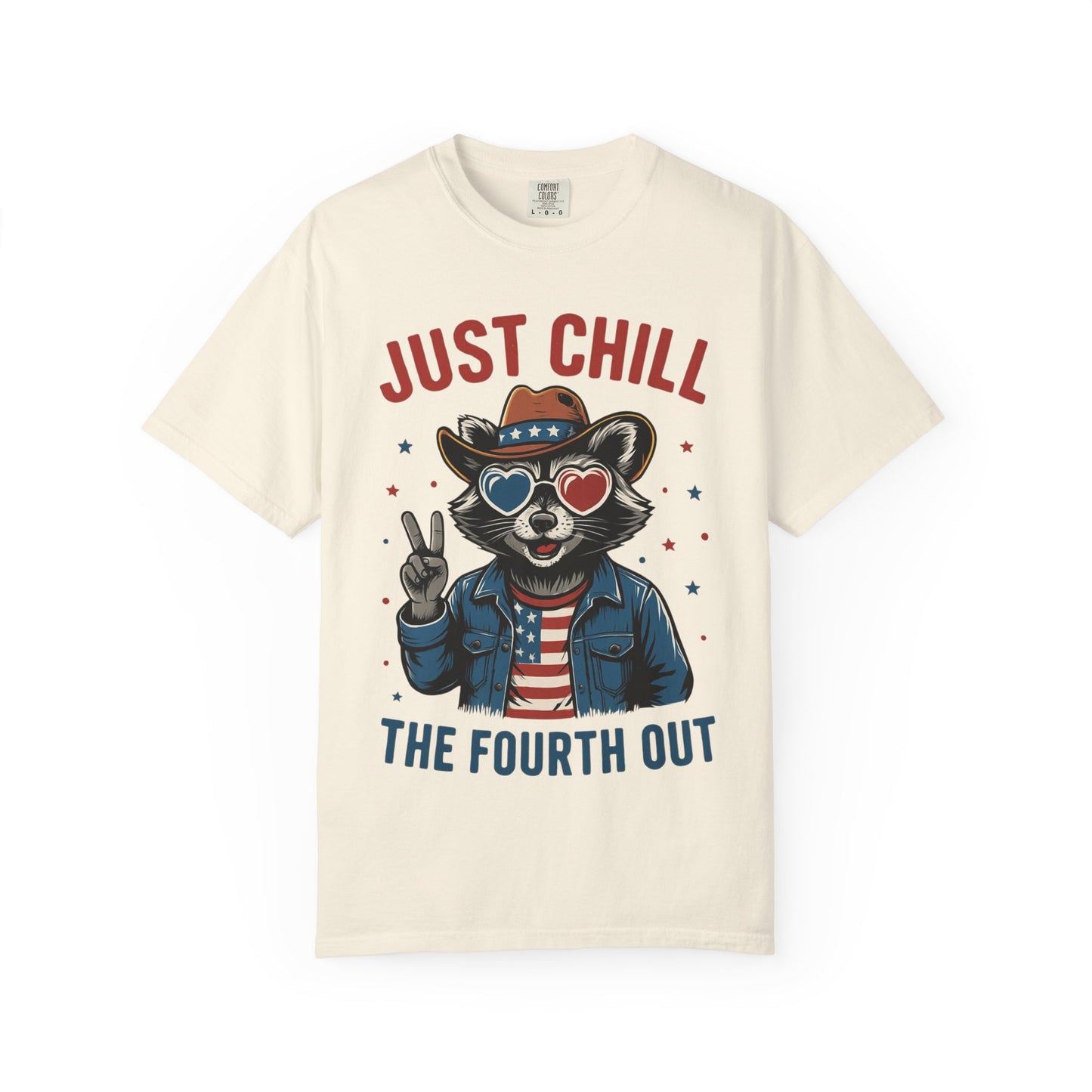 Fourth of July T-Shirt — "Just Chill The Fourth Out" Patriotic Raccoon Tee