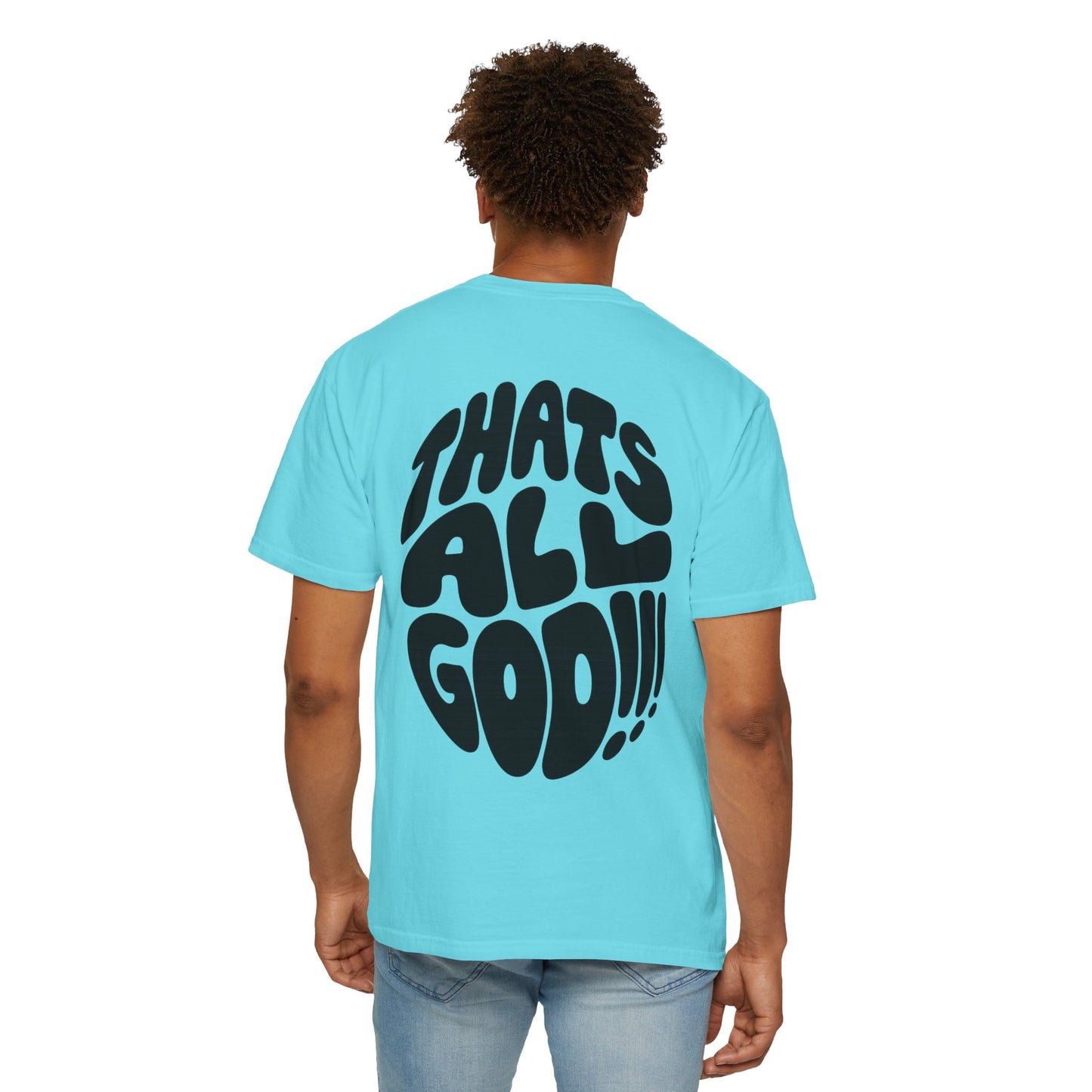 Thats All Good Retro Graphic T-Shirt — Vintage Bold Back Print