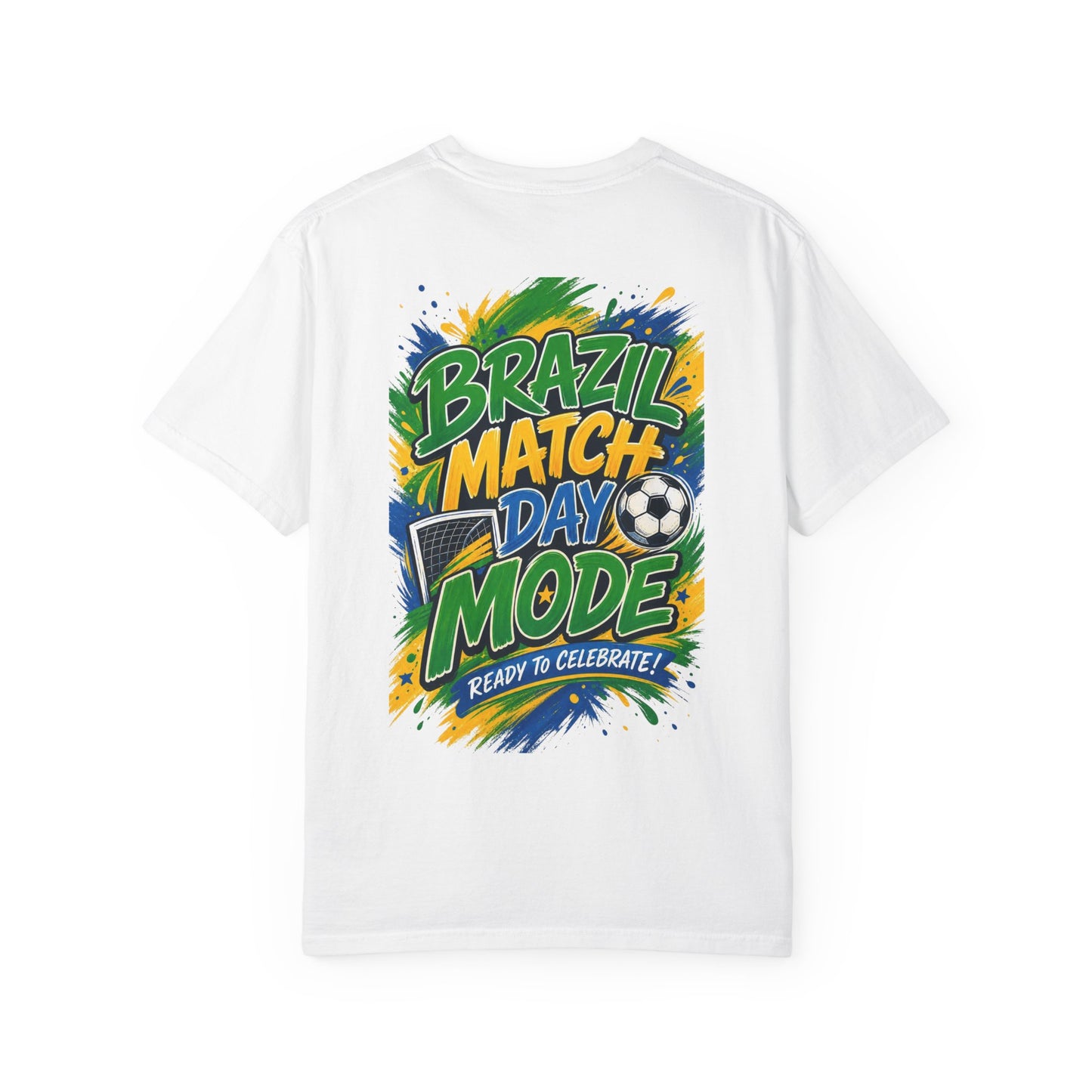 Brazil Match Day Mode T-Shirt — Soccer Fan Game Day Tee