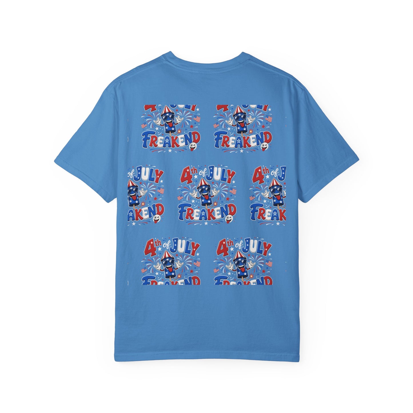 4th of July Freakend T-Shirt