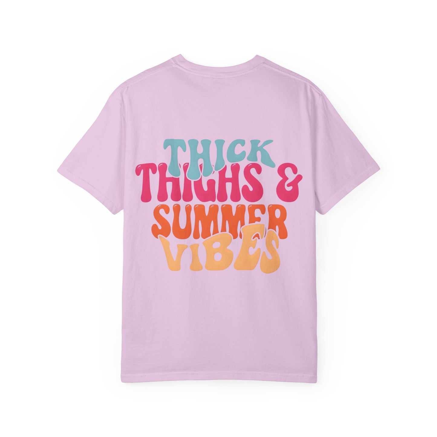 Thick Thighs & Summer Vibes T-Shirt