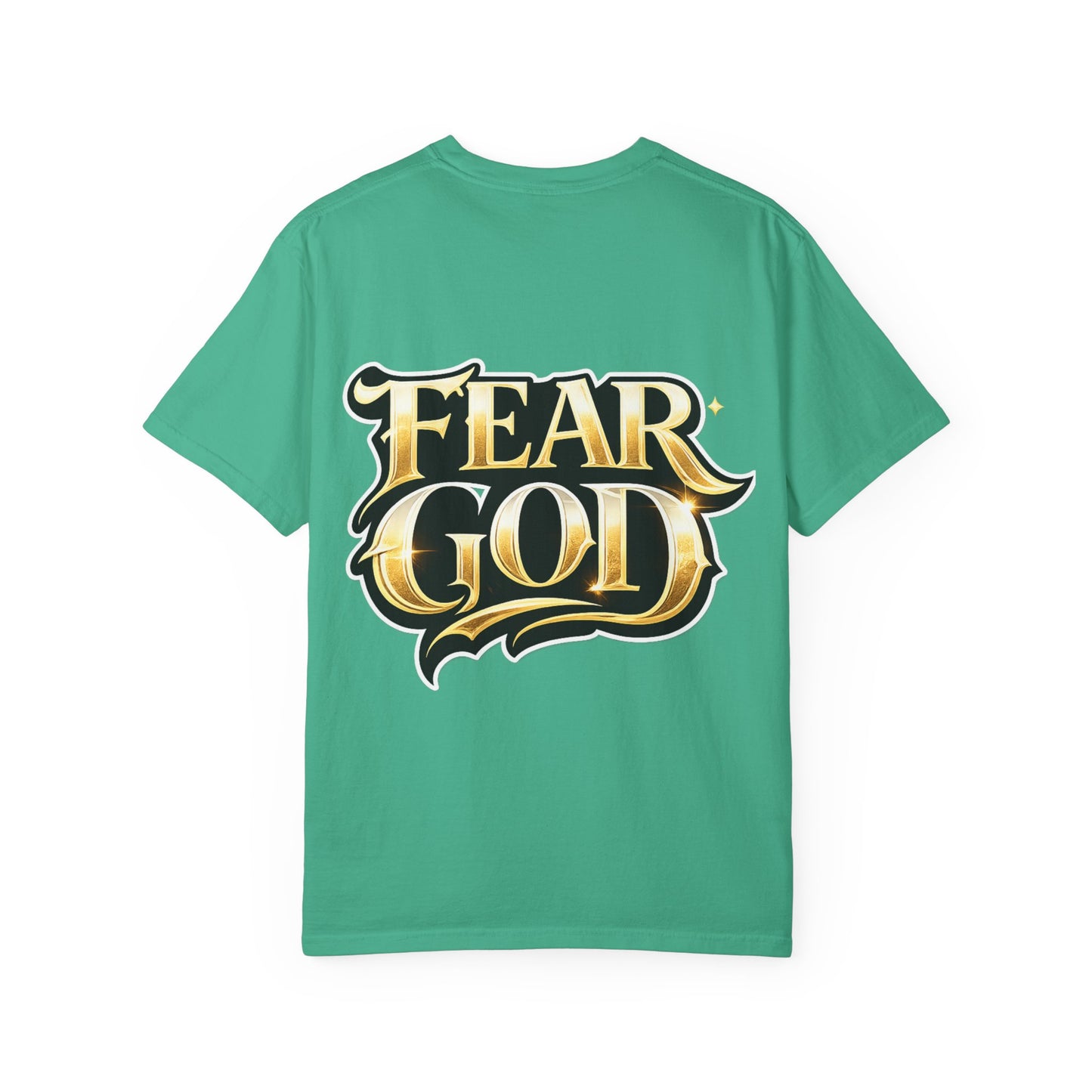 Fear God Graphic T-Shirt — Bold Gold Back Logo Christian Streetwear