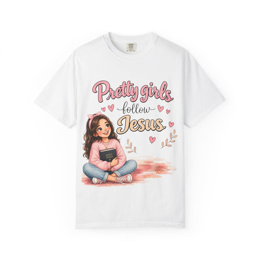 Pretty Girls Follow Jesus T-Shirt