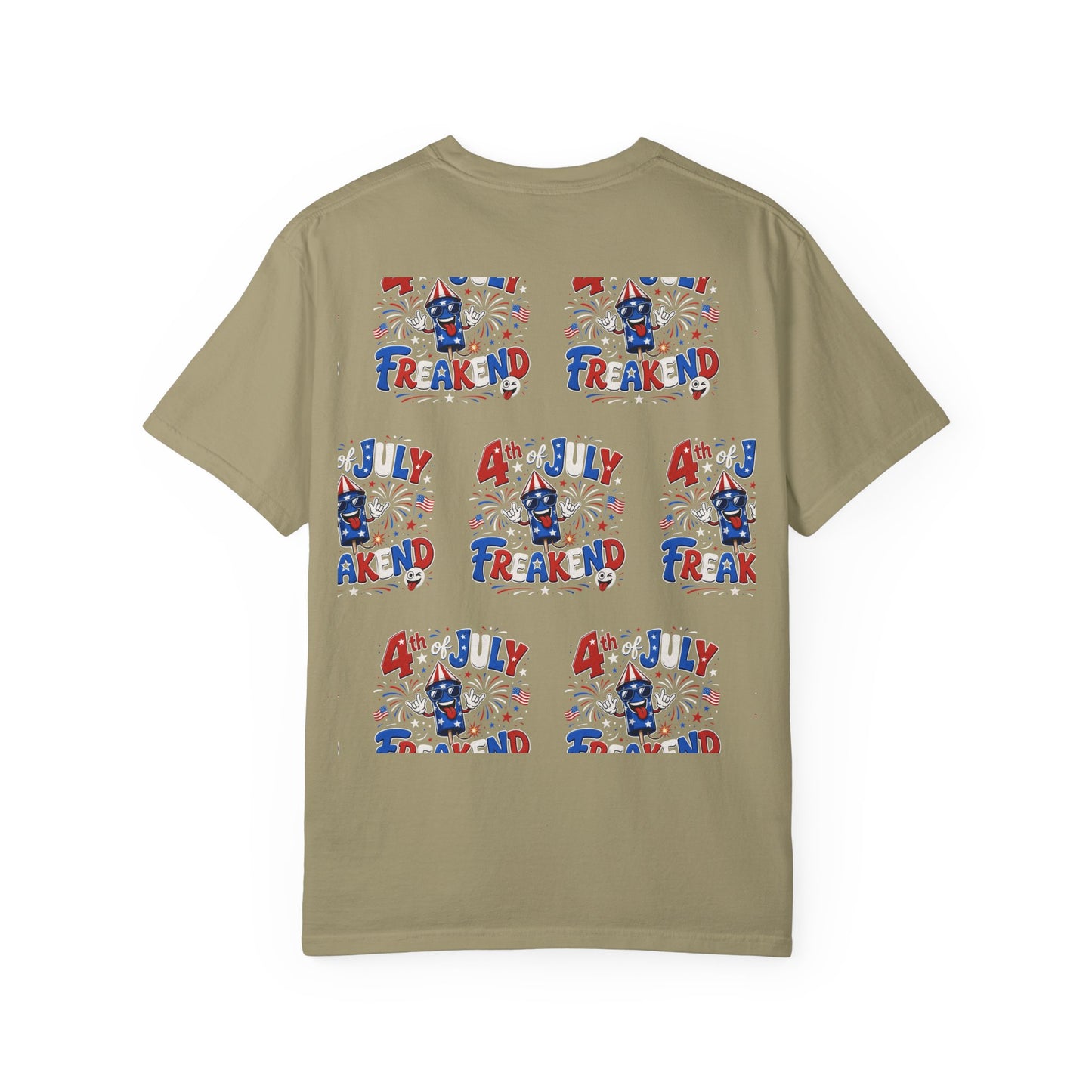 4th of July Freakend T-Shirt