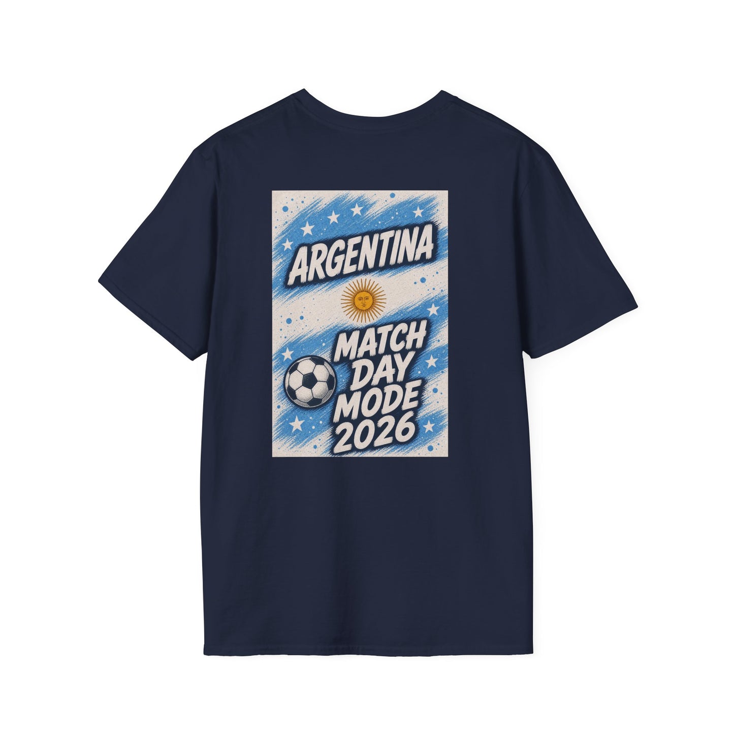 Argentina Match Day T-Shirt — Match Day Mode 2026 Soccer Fan Tee