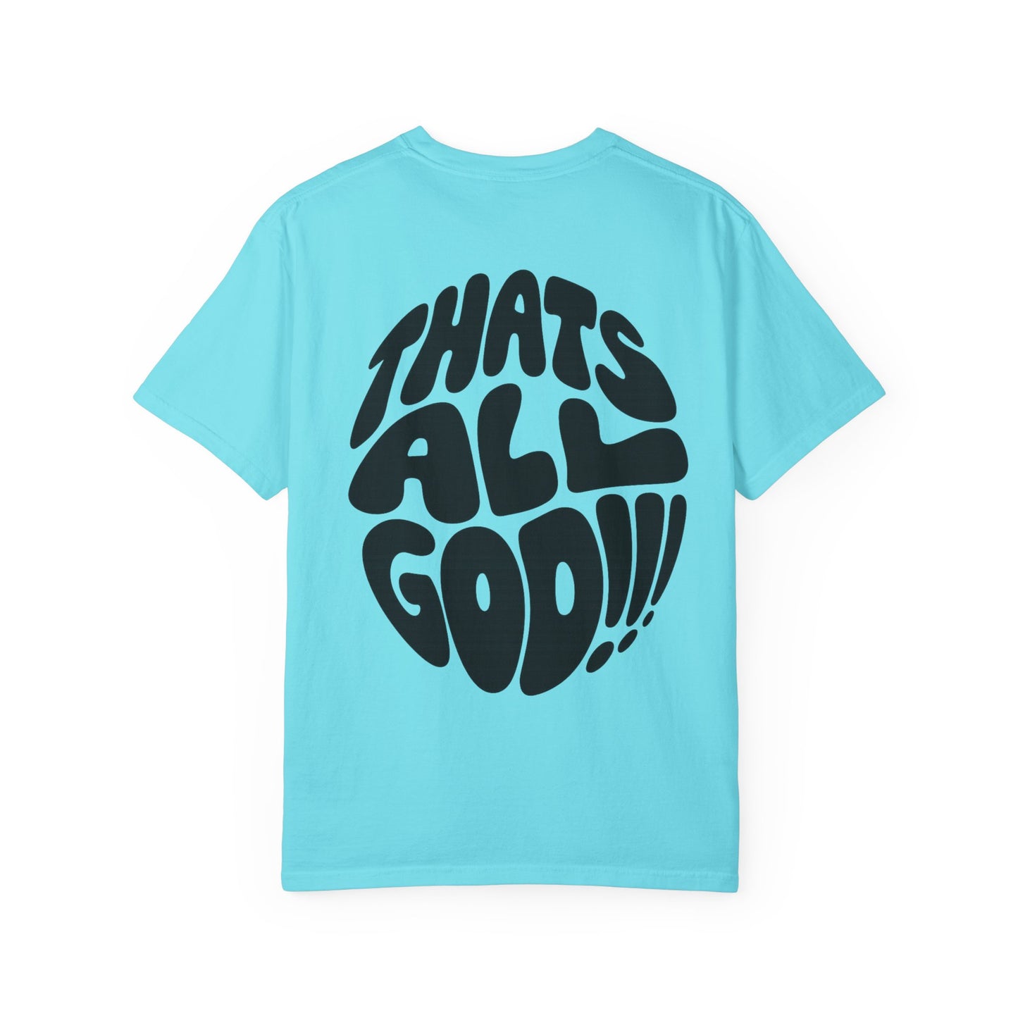 Thats All Good Retro Graphic T-Shirt — Vintage Bold Back Print