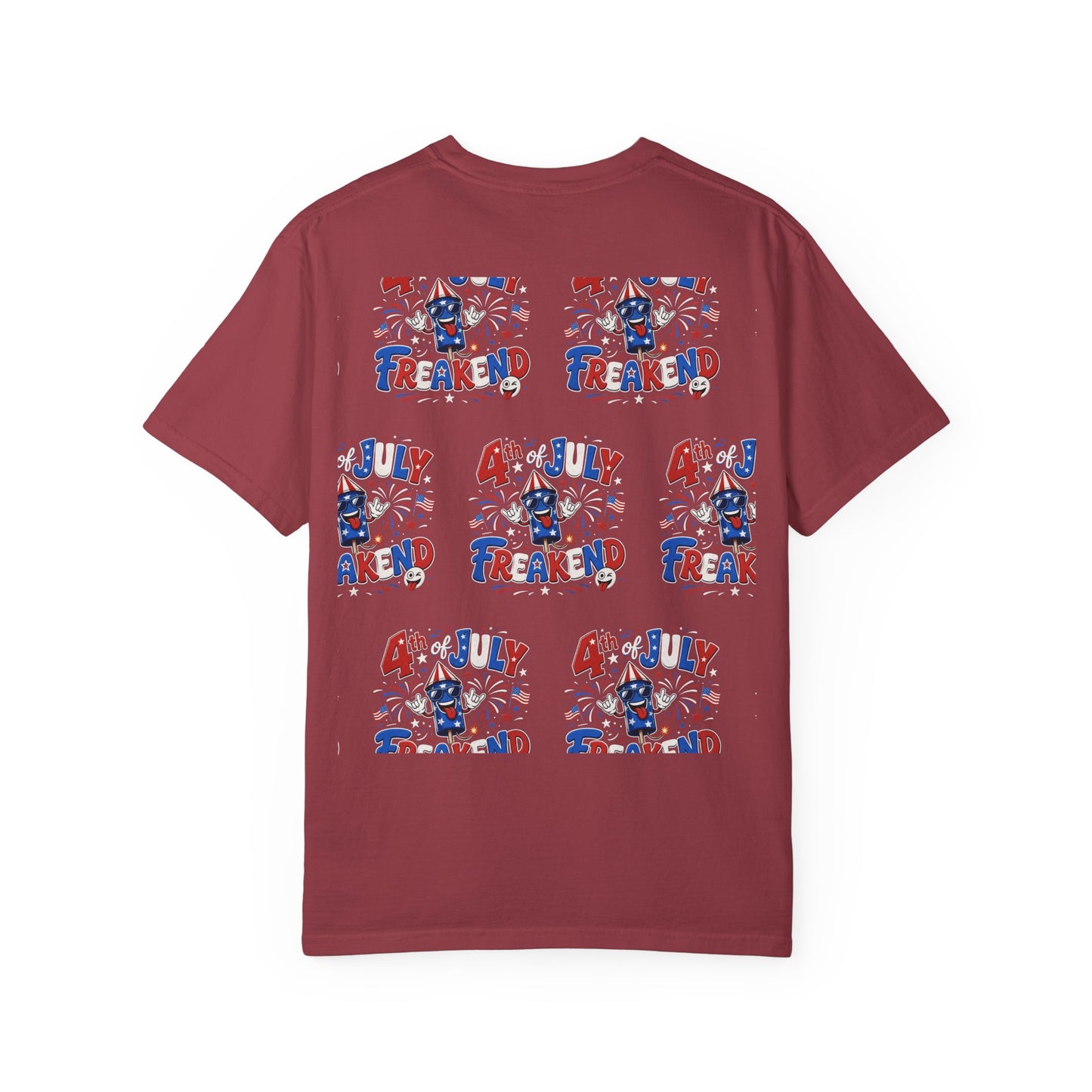 4th of July Freakend T-Shirt