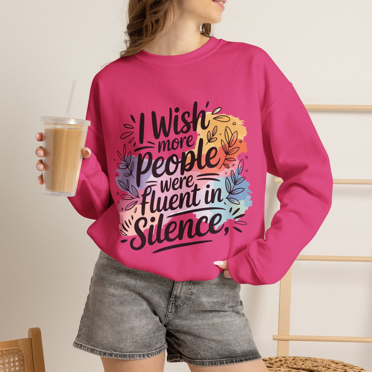 Crewneck Sweatshirt - "I Wish More People Were Fluent in Silence" Floral Graphic
