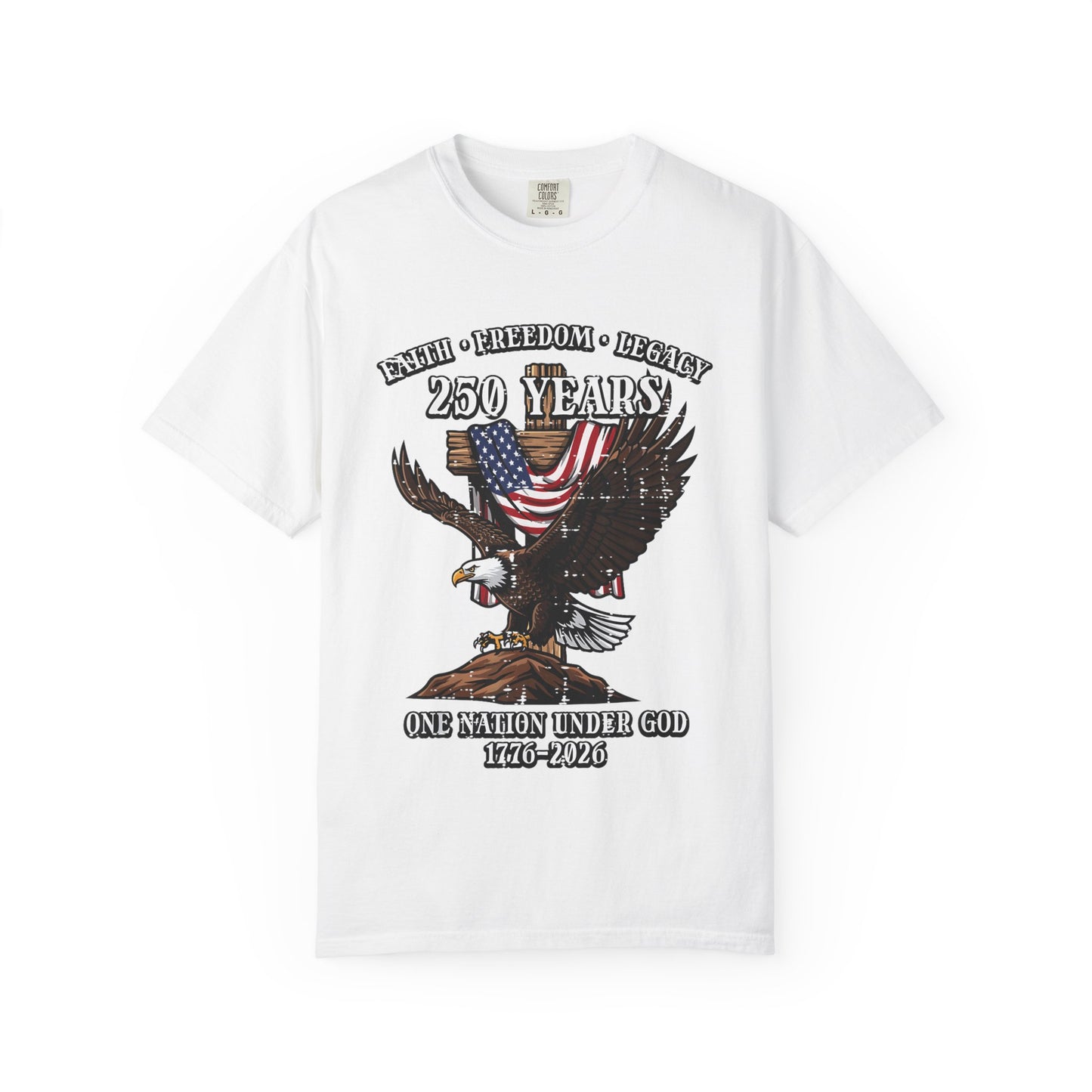 Patriotic Eagle T-Shirt — "250 Years" One Nation Under God (1776–2026)