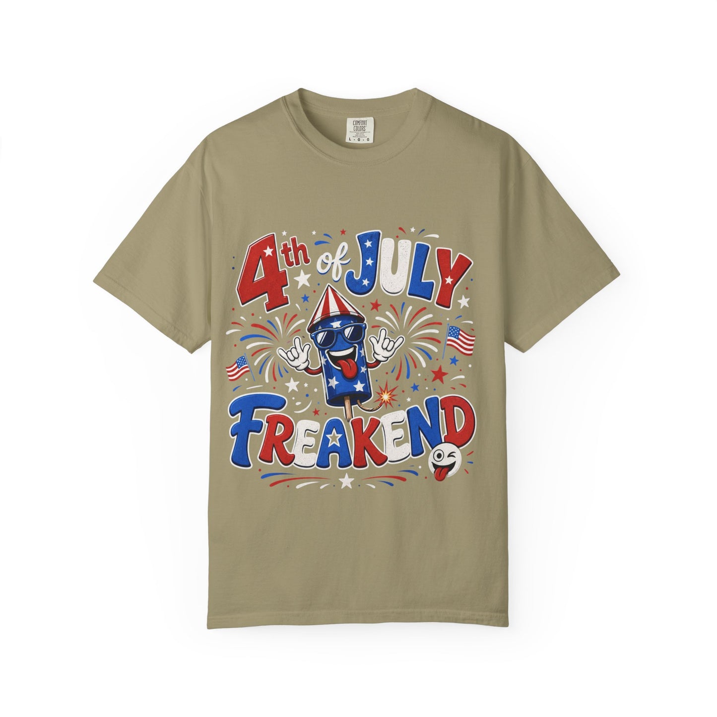 4th of July Freakend T-Shirt