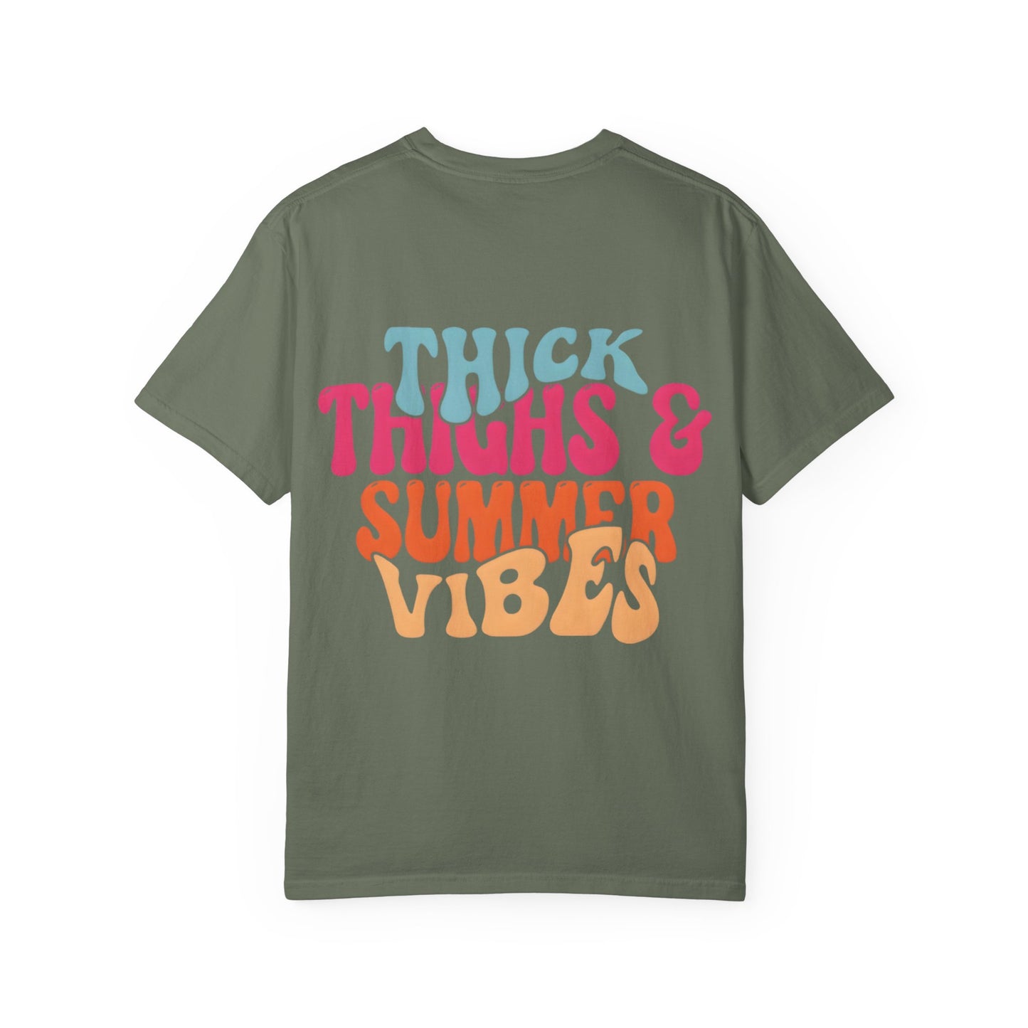 Thick Thighs & Summer Vibes T-Shirt