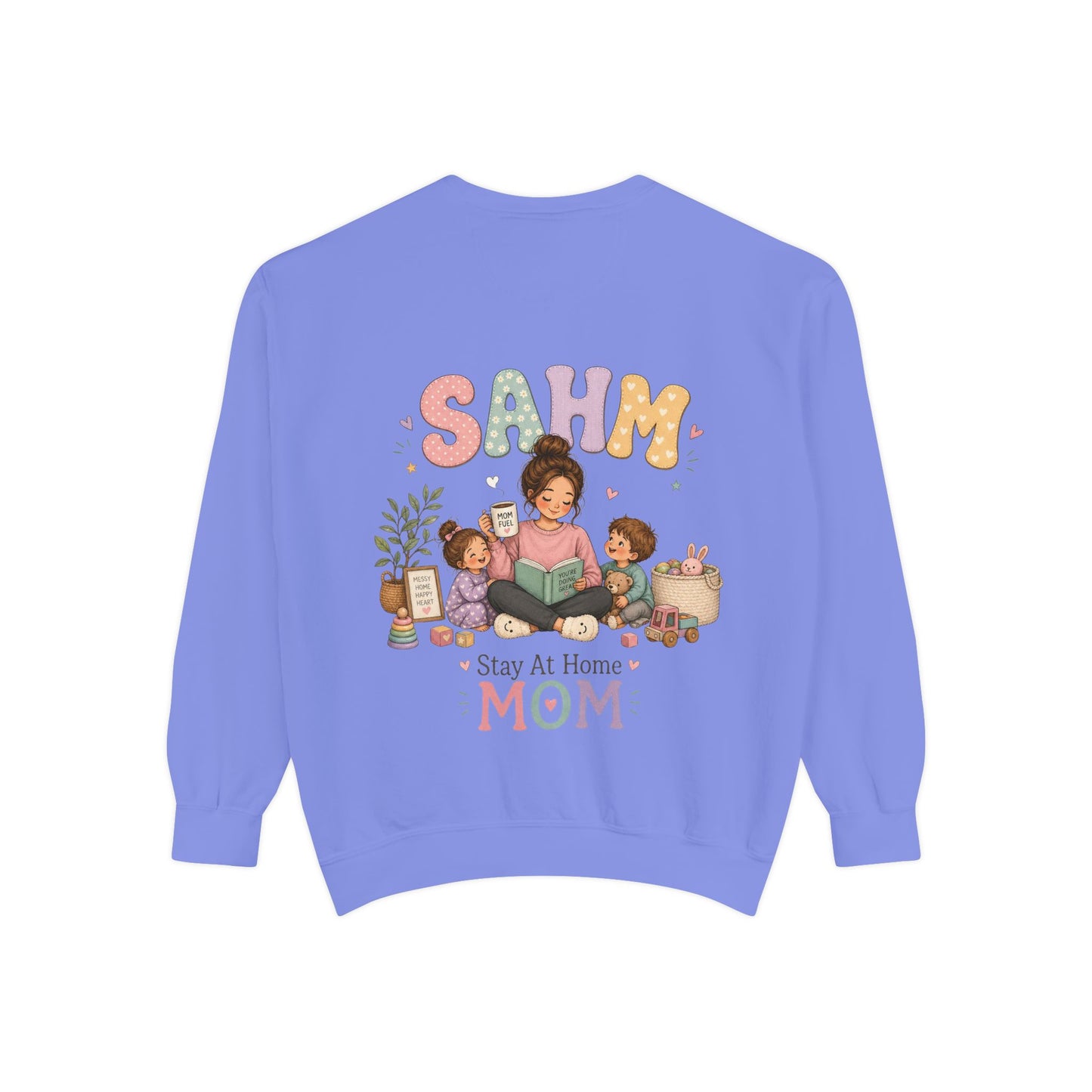 Stay At Home Mom Sweatshirt — SAHM Cozy Family Graphic Sweatshirt