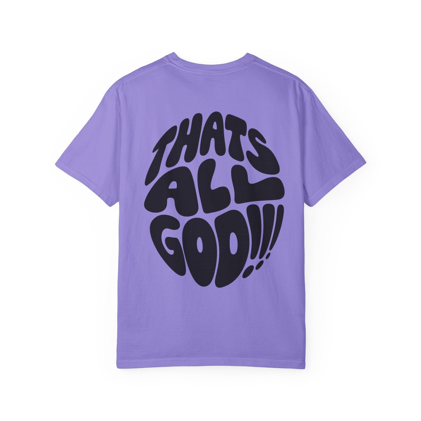Thats All Good Retro Graphic T-Shirt — Vintage Bold Back Print