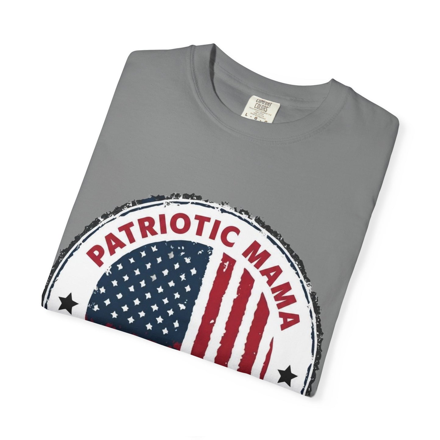 Patriotic Mama T-Shirt — Happy 4th of July American Flag Tee