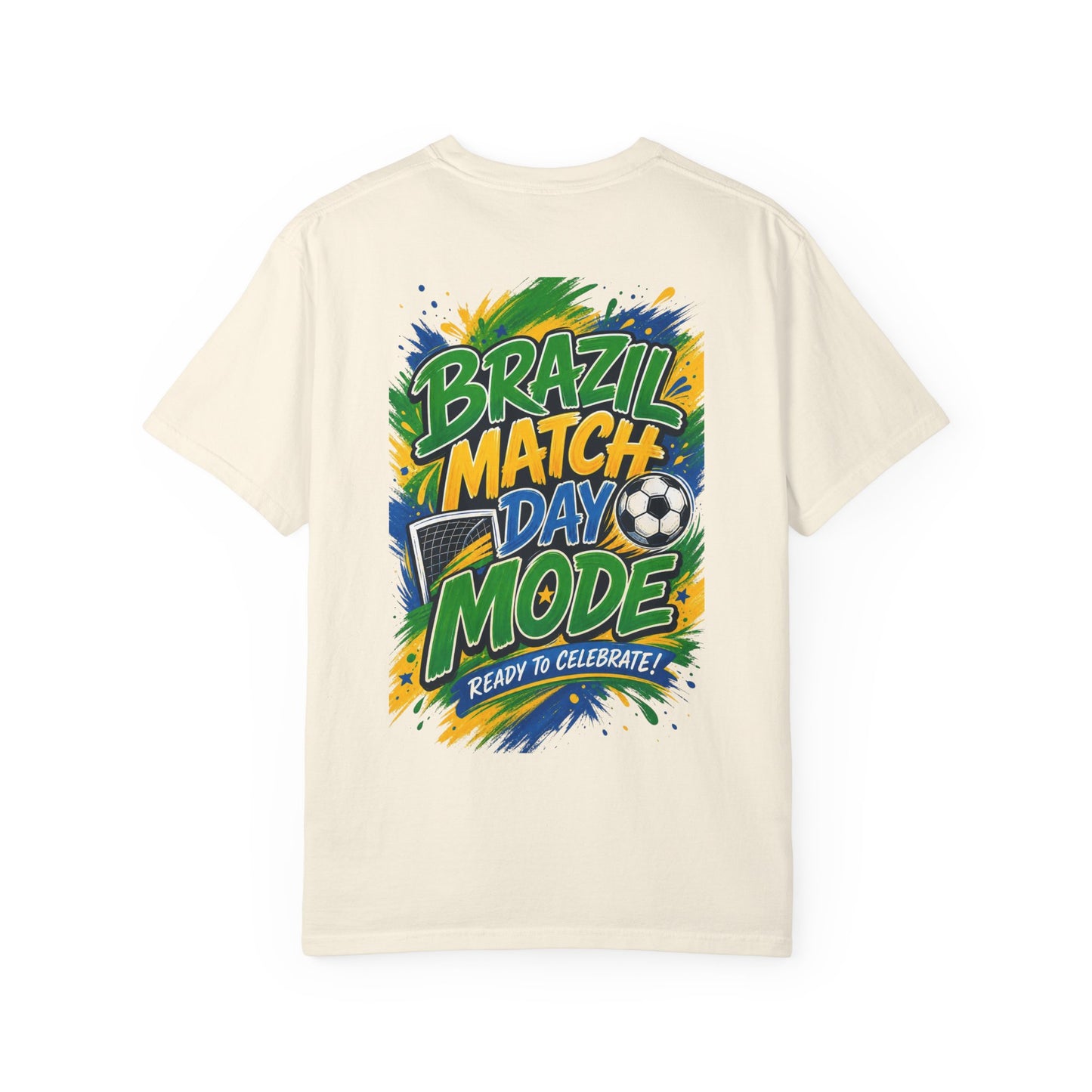 Brazil Match Day Mode T-Shirt — Soccer Fan Game Day Tee