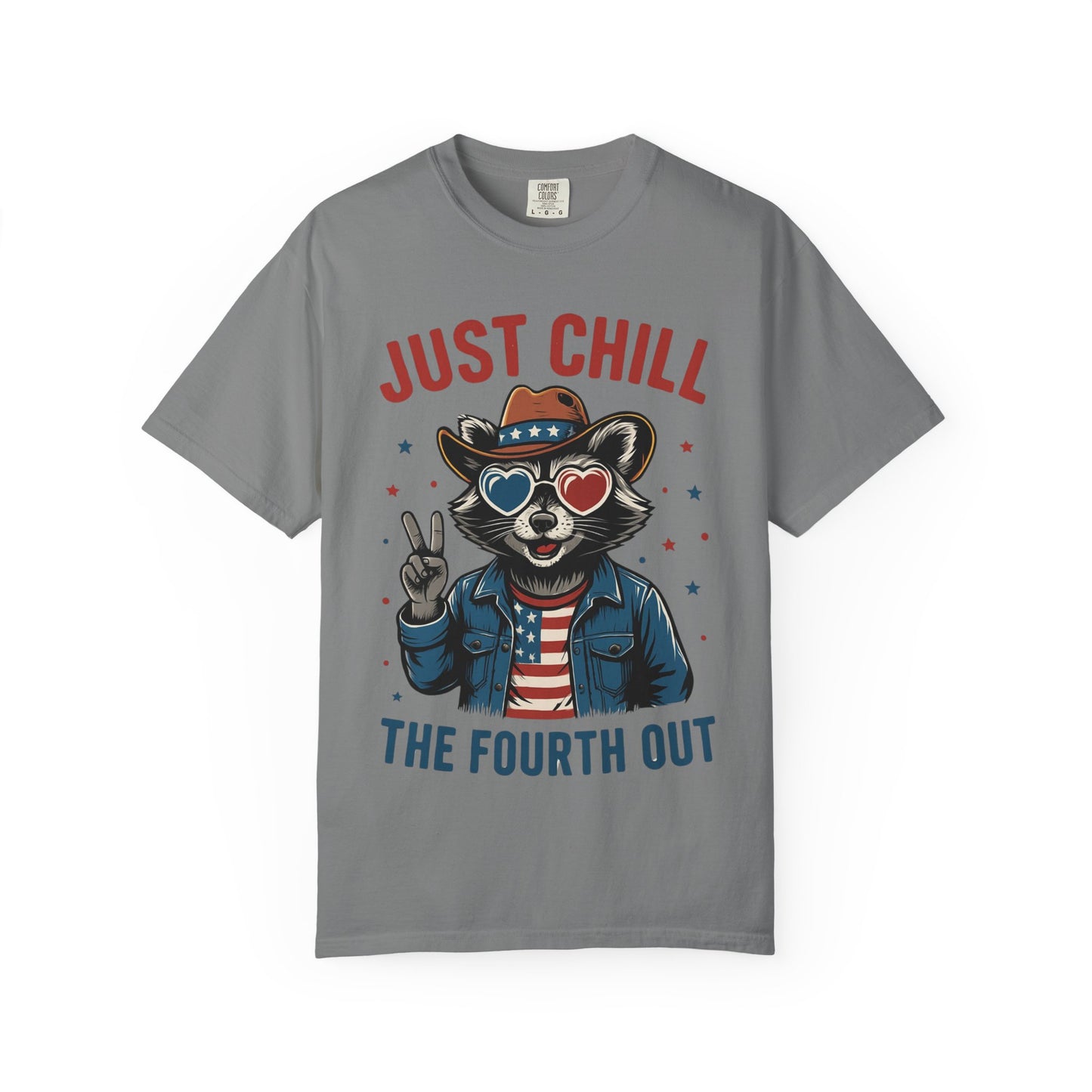 Fourth of July T-Shirt — "Just Chill The Fourth Out" Patriotic Raccoon Tee