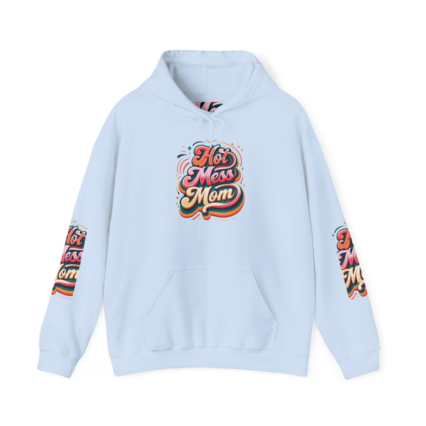 Hot Mess Mom Hoodie — Retro Mom Life
