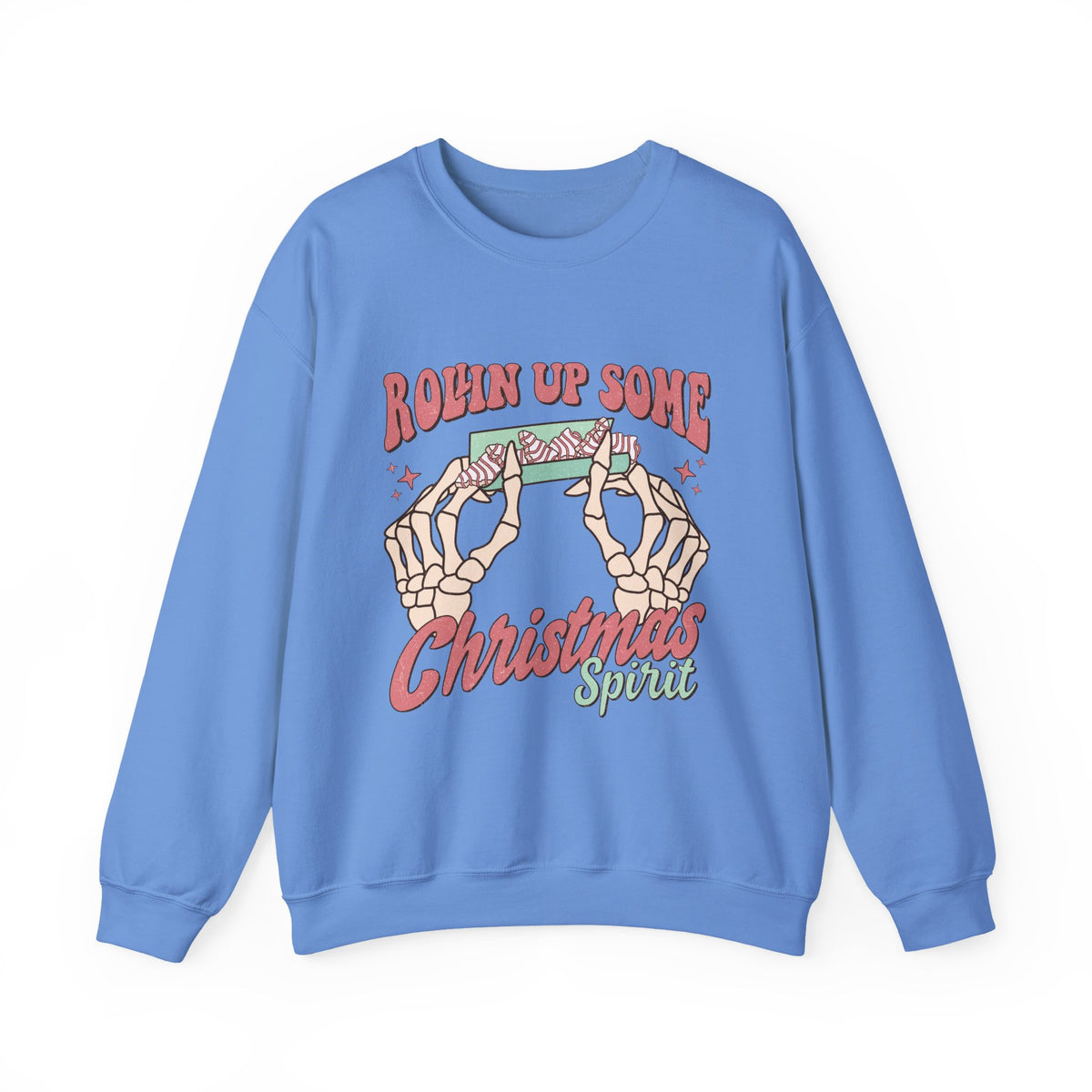 Christmas Spirit Sweatshirt — "Rollin Up Some Christmas Spirit" Holiday Crewneck