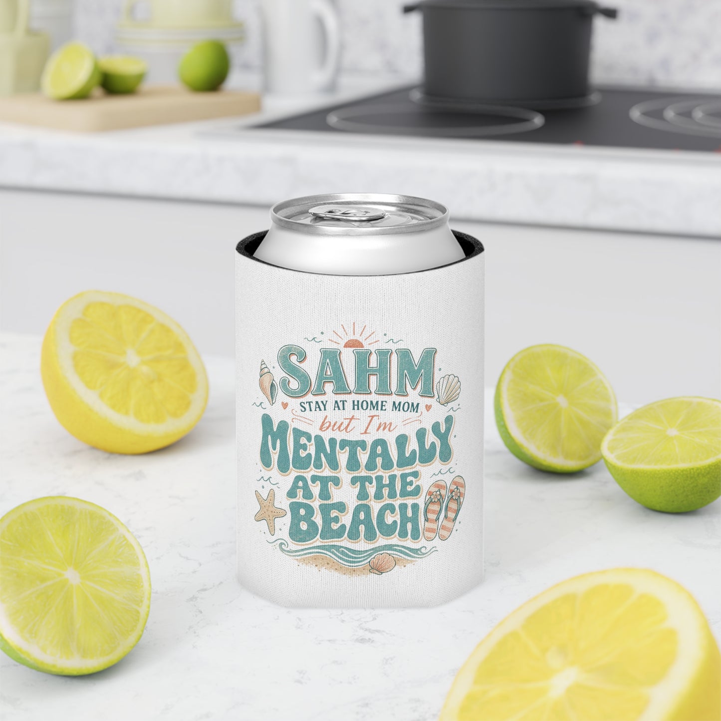 Can Cooler — "SAHM but I'm Mentally at the Beach" Insulated Drink Koozie
