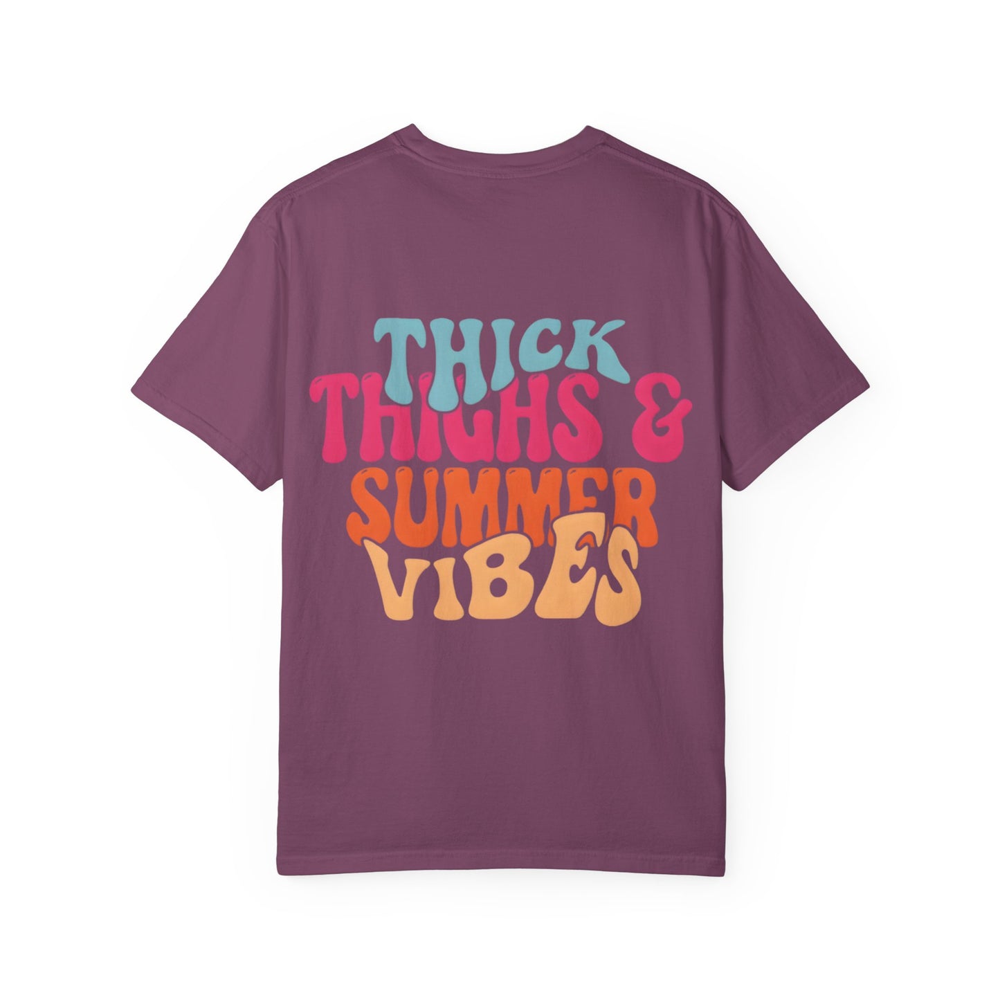 Thick Thighs & Summer Vibes T-Shirt