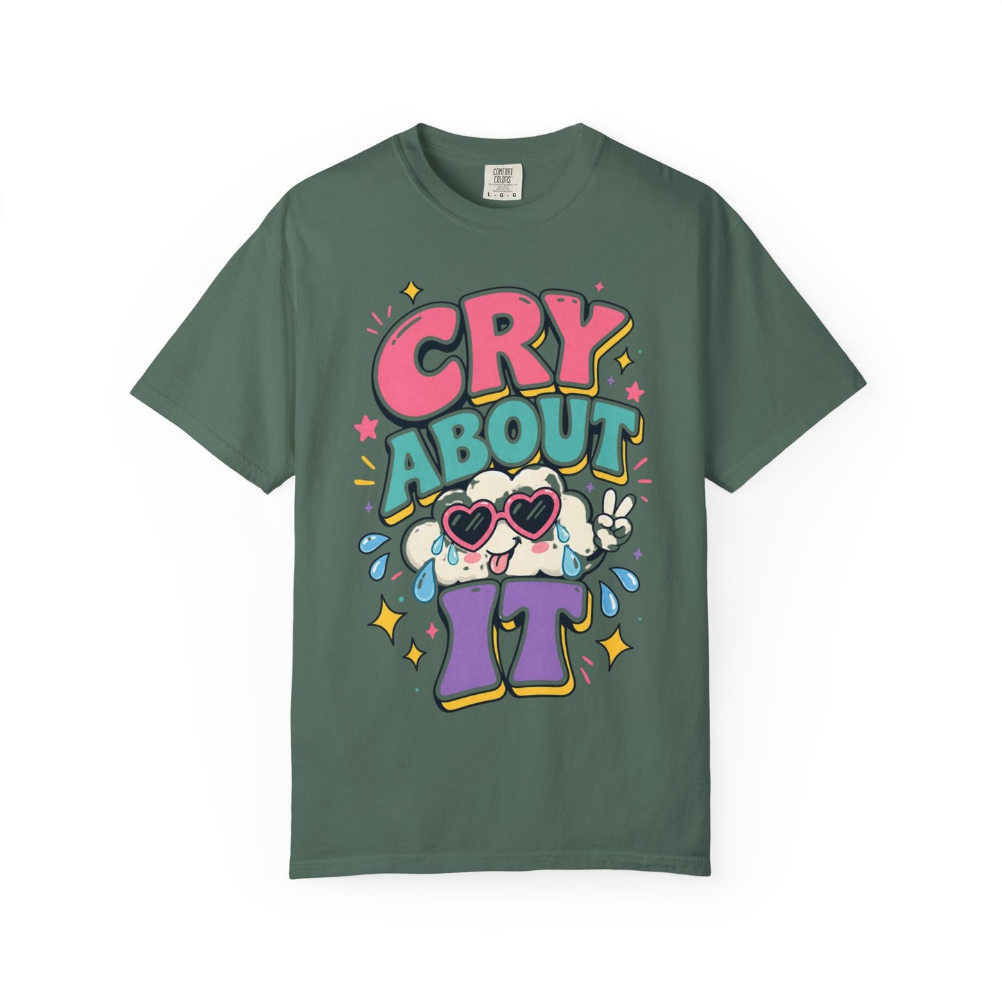 Cry About It T-Shirt — Cute Cartoon Sad Cloud Graphic Tee