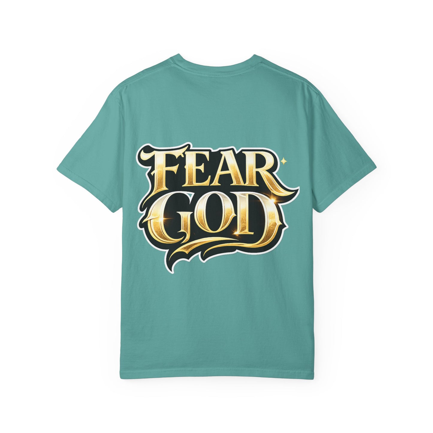 Fear God Graphic T-Shirt — Bold Gold Back Logo Christian Streetwear