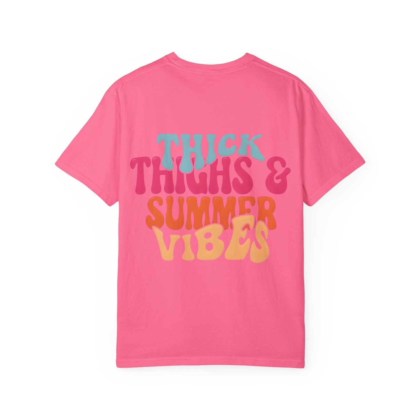 Thick Thighs & Summer Vibes T-Shirt